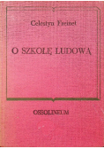 O szkołę ludową