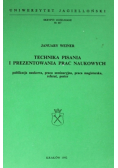 Technika pisania i prezentowania prac naukowych