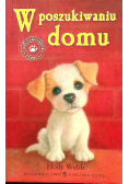 Zaopiekuj się mną W poszukiwaniu domu