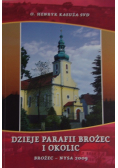 Dzieje parafii brożec i okolic