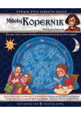 Wielcy odkrywcy wielkie odkrycia Mikołaj Kopernik