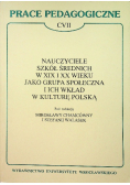 Nauczyciele szkół średnich XIX i XX wieku jako grupa społeczna