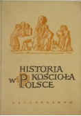 Historia Kościoła w Polsce Tom I część II