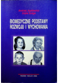 Biomedyczne podstawy rozwoju i wychowania