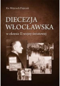 Diecezja włocławska w okresie II wojny światowej