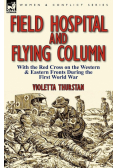 Field Hospital and Flying Column