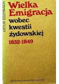 Wielka emigracja wobec kwestii żydowskiej