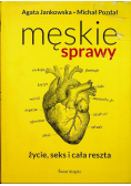 Męskie sprawy Życie seks i cała reszta