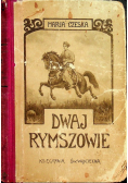 Dwaj Rymszowie powieść historyczna z XVII wieku z 6 ilustracjami 1917 r.