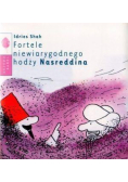 Fortele niewiarygodnego hodży Nasreddina