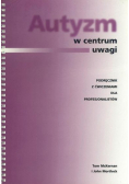 Autyzm w centrum uwagi
