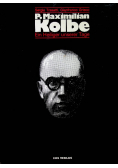 P Maximilian Kolbe