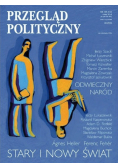 Przegląd polityczny nr 118 Stary i nowy świat