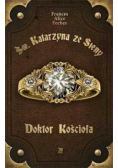 PPJ - Św. Katarzyna ze Sieny. Doktor Kościoła