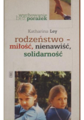 Rodzeństwo  miłość  nienawiść solidarność