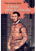 W kręgu pytań o człowieka