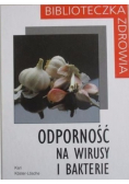 Odporność na wirusy i bakterie
