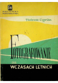 Fotografowanie na wczasach letnich