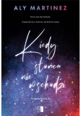 Kiedy słońce nie wschodzi