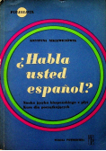 Habla usted espanol
