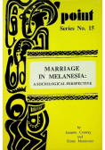 Marriage in melanesia A sociological perspective