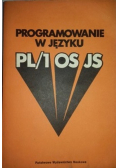 Programowanie w języku PL 1 OS JS