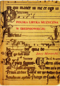 Polska Liryka Muzyczna w Średniowieczu