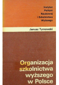 Organizacja szkolnictwa wyższego w Polsce
