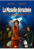 La moselle deracinee