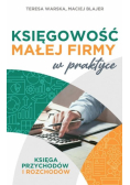 Księgowość małej firmy w praktyce