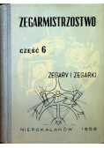 Zegarmistrzostwo Część 6 Zegary i zegarki