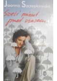 Sześć minut przed czasem