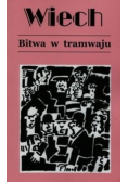 Bitwa w tramwaju