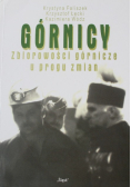 Górnicy Zbiorowości górnicze u progu zmian
