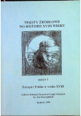 Teksty źródłowe do historii XVIII wieku zeszyt 1