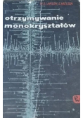 Otrzymywanie monokryształów