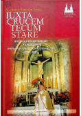 Iuxta crucem tecum stare