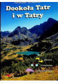 Dookoła Tatr i w Tatry