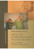 Medycyna komplementarna w Kazachstanie
