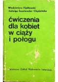 Ćwiczenia dla kobiet w ciąży i połogu