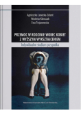 Przemoc w rodzinie wobec kobiet z wyższym...