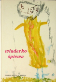 Wiaderko śpiewa