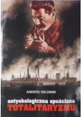 Antyekologiczna spuścizna totalitaryzmu