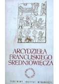 Arcydzieła francuskiego średniowiecza