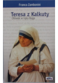 Teresa z Kalkuty Ołówek w ręku Boga