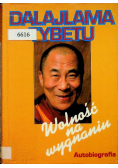 Wolność na wygnaniu autobiografia Jego Świątobliwości Dalajlamy Tybetu