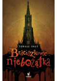 Braciszkowie niebożątka