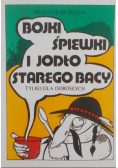 Bojki śpiewki i jodło starego bacy