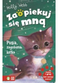 Zaopiekuj się mną Pusia  zagubiona kotka