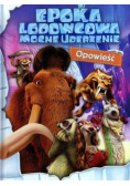 Epoka lodowcowa Mocne uderzenie
